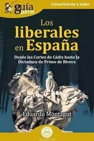 LOS LIBERALES EN ESPAÑA