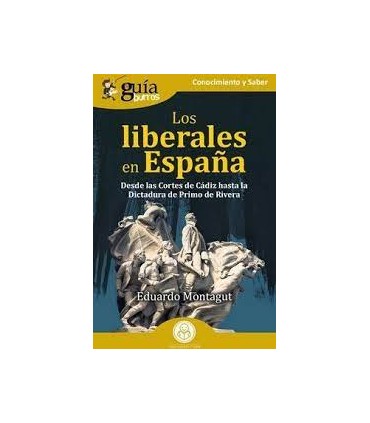 LOS LIBERALES EN ESPAÑA