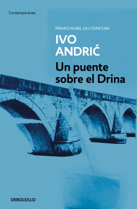 UN PUENTE SOBRE EL DRINA,