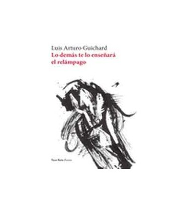 Lo demás te lo enseñará el relámpago