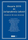 Anuario 2019 de Jurisprudencia Laboral (Estudio de 100 casos relevantes)
