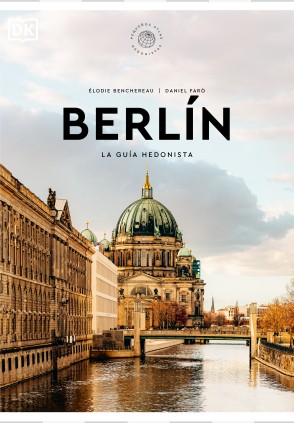 Berlín. La guía hedonista (Pequeños Atlas Hedonistas)
