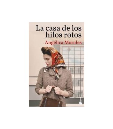 La casa de los hilos rotos