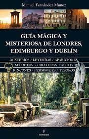 GUIA MAGICA Y MISTERIOSA DE LONDRES