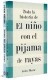 Toda la historia de El niño con el pijama de rayas (incluye El niño con el pijama de rayas y Todas las piezas rotas)