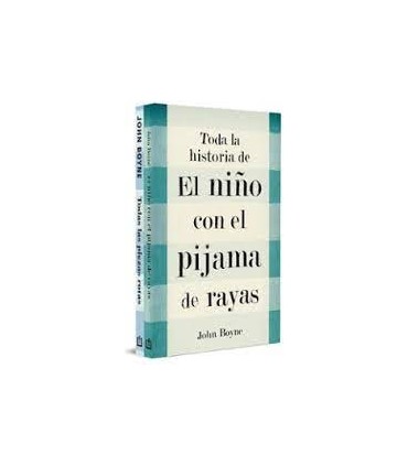 Toda la historia de El niño con el pijama de rayas (incluye El niño con el pijama de rayas y Todas las piezas rotas)