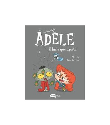 LA TERRIBLE ADELE 11 HUELE QUE APESTA