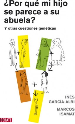 ¿Por qué mi hijo se parece a su abuela?