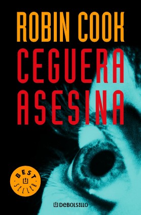 Ceguera asesina (Jack Stapleton y Laurie Montgomery 1)