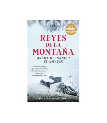 REYES DE LA MONTAÑA PREMIO EDEBE DE LITE