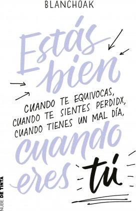 Estás bien cuando eres tú