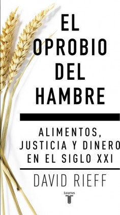 El oprobio del hambre
