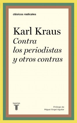 Contra los periodistas y otros contras