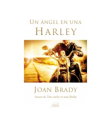 UN ANGEL EN UNA HARLEY/FABULA