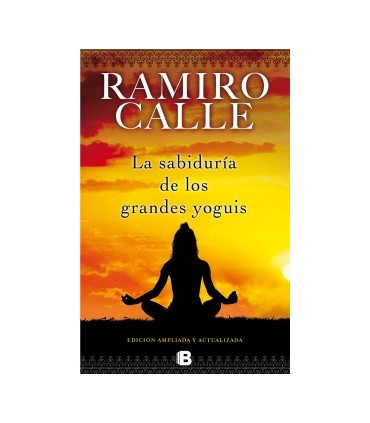 La sabiduría de los grandes yoguis
