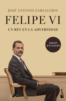 Felipe VI. Un rey en la adversidad