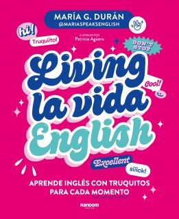 LIVING LA VIDA ENGLISH MARIA SPEAKS