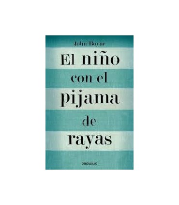 EL NIÑO CON EL PIJAMA DE RAYAS