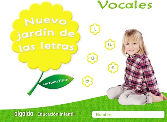 NUEVO JARDIN DE LAS LETRAS VOCALES