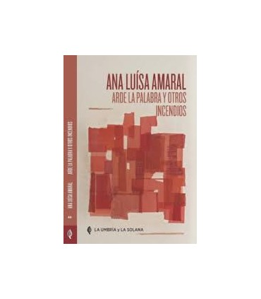 ARDE LA PALABRA Y OTROS INCENDIOS