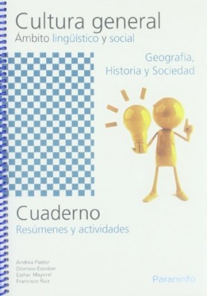 Cuaderno de cultura general. Ámbito linguístico y social. Geografía, historia y sociedad