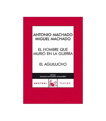 El hombre que murió en la guerra / El Aguilucho