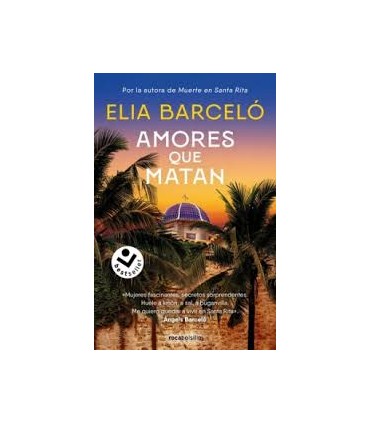 Amores que matan (Muerte en Santa Rita 2)