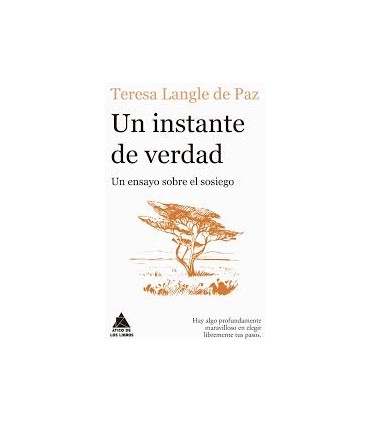 UN INSTANTE DE VERDAD