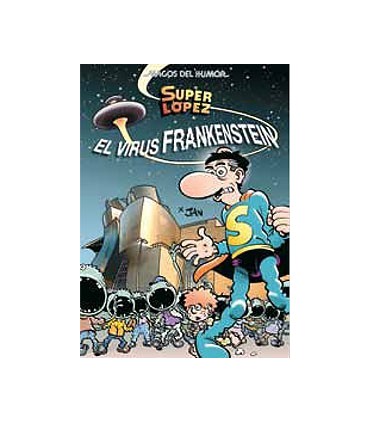 Superlópez. El virus Frankenstein (Magos del Humor 136)