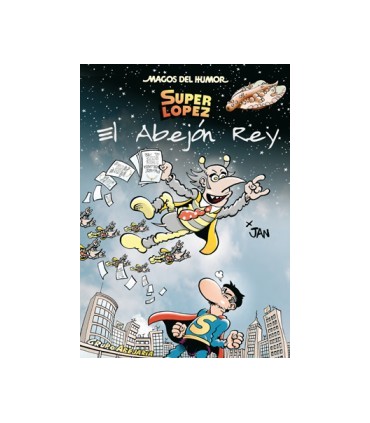 Superlópez. El Abejón Rey (Magos del Humor 148)