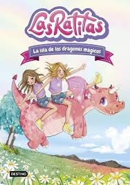 LAS RATITAS 11. LA ISLA DE LOS DRAGONES