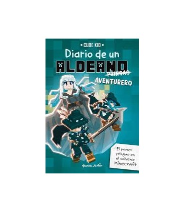 MINECRAFT. DIARIO DE UN ALDEANO PRINGAO.