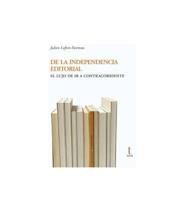 De la independencia editorial