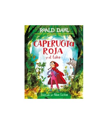 CAPERUCITA ROJA Y EL LOBO EN VERSO