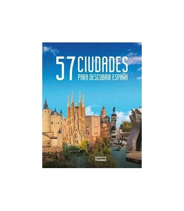 57 Ciudades para descubrir España