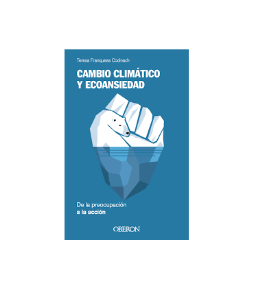 CAMBIO CLIMATICO Y ECOANSIEDAD