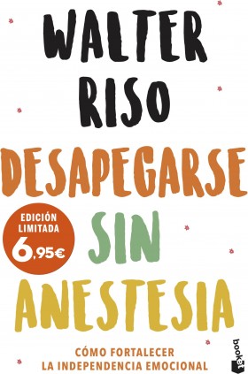 Desapegarse sin anestesia