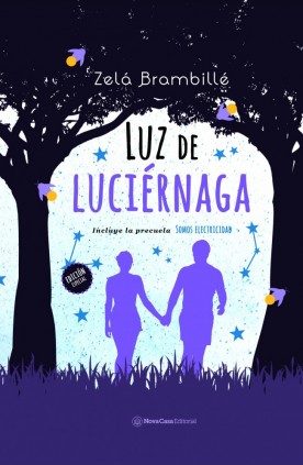 Luz de luciérnaga + Somos electricidad