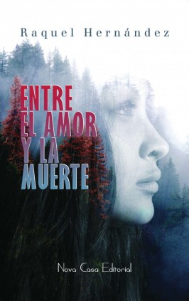 Entre el amor y la muerte