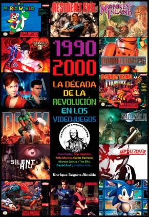 1990-2000 DECADA REVOLUCION VIDEOJUEGOS
