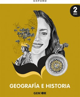 GENIOX 2 ESO GEOGRAFIA E HISTORIA