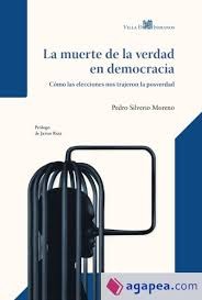 LA MUERTE DE LA VERDAD EN DEMOCRACIA
