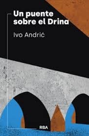 Un puente sobre el Drina