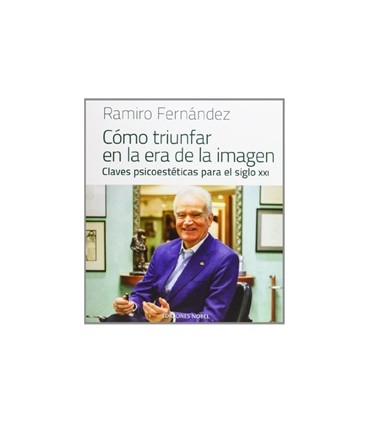 Cómo triunfar en la era de la imagen