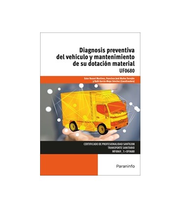 Diagnosis preventiva del vehículo y mantenimiento de su dotación material