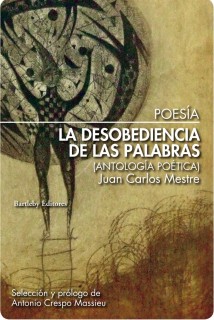 LA DESOBEDIENCIA DE LAS PALABRAS