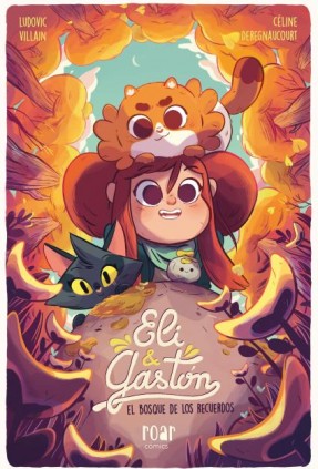 Eli & Gastón. El bosque de los recuerdos