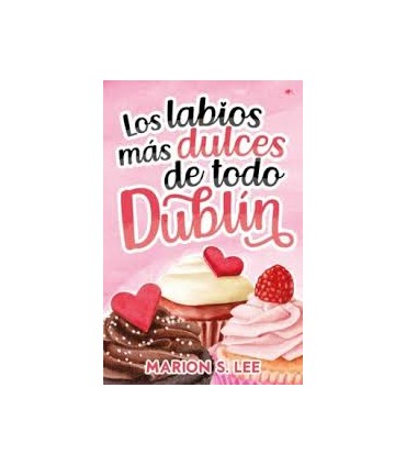 Los labios más dulces de todo Dublín