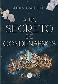 A un secreto de condenarnos