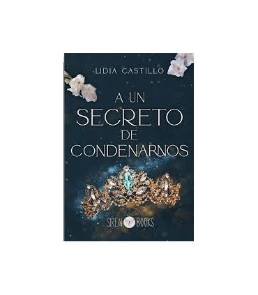 A un secreto de condenarnos